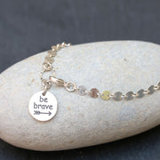Be Brave - Sterling Silver Empowerment Bracelet | BreatheAutumnRain