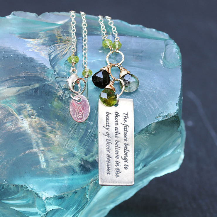 Believe In Your Dreams "Forest" - Tourmaline Pendant Empowerment Necklace